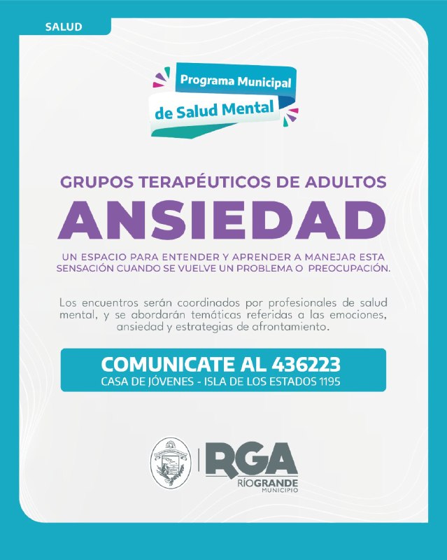 Preocupa la Salud Mental: En Río Grande el Municipio tendrá Grupos Terapéuticos de Ansiedad